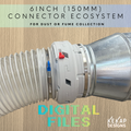 Digital Files | 6" Dust Collection Connector Ecosystem